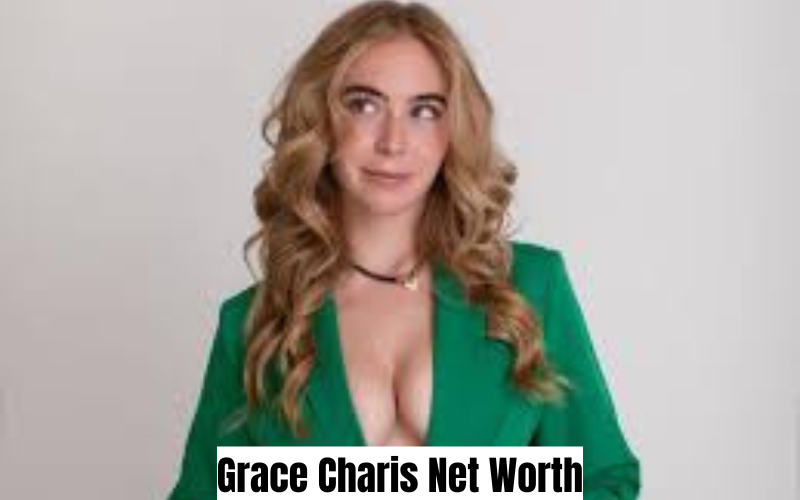 Grace Charis Net Worth