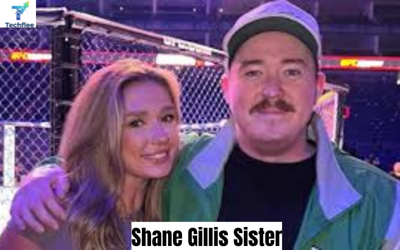 Shane Gillis Sister